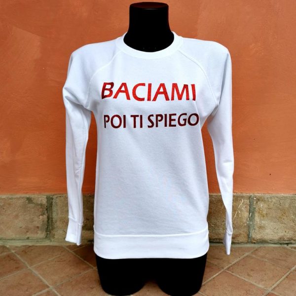 FELPA UNISEX "BACIAMI POI TI SPIEGO"