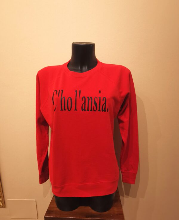 FELPA UNISEX "C'HO L'ANSIA" - immagine 2