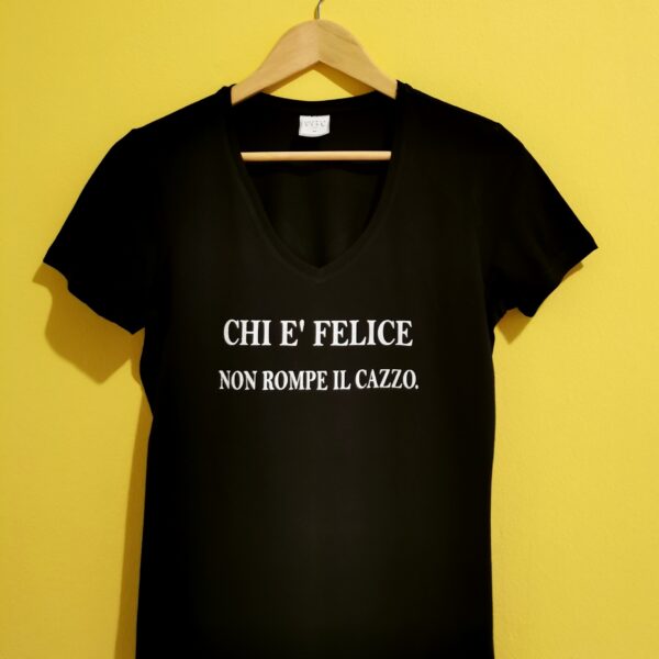 CHI E' FELICE, NON ROMPE.....