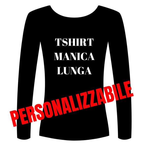 TSHIRT MANICHE LUNGHE PERSONALIZZABILE