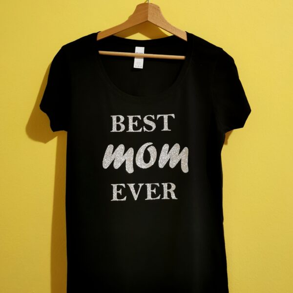 BEST MOM EVER