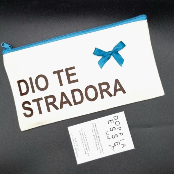 POCHETTE "DIO TE STRADORA"