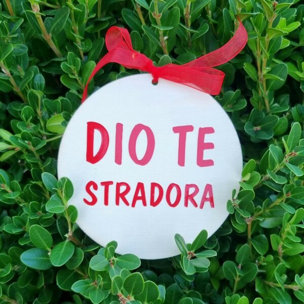 ADDOBBO NATALIZIO IN LEGNO "DIO TE STRADORA"