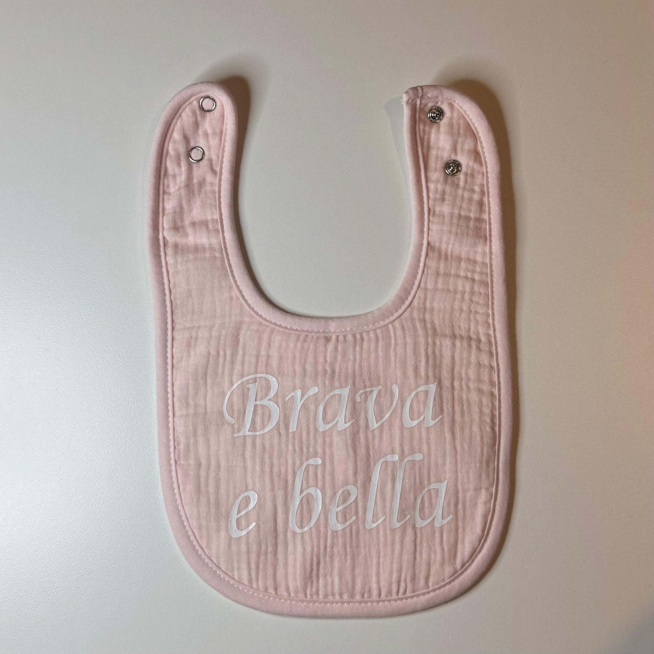 Bavaglino BRAVA E BELLA