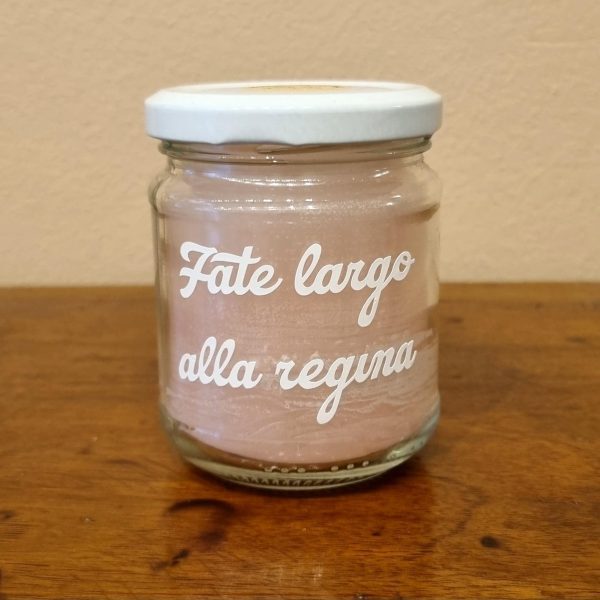 CANDELA "FATE LARGO ALLA REGINA "