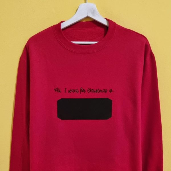 ALL I WANT FOR CHRISTMAS IS... (felpa UNISEX interattiva)