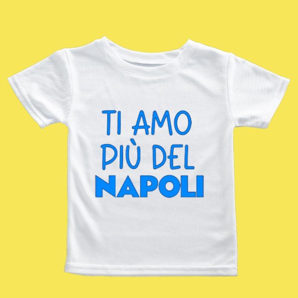 TI AMO PIù DEL NAPOLI