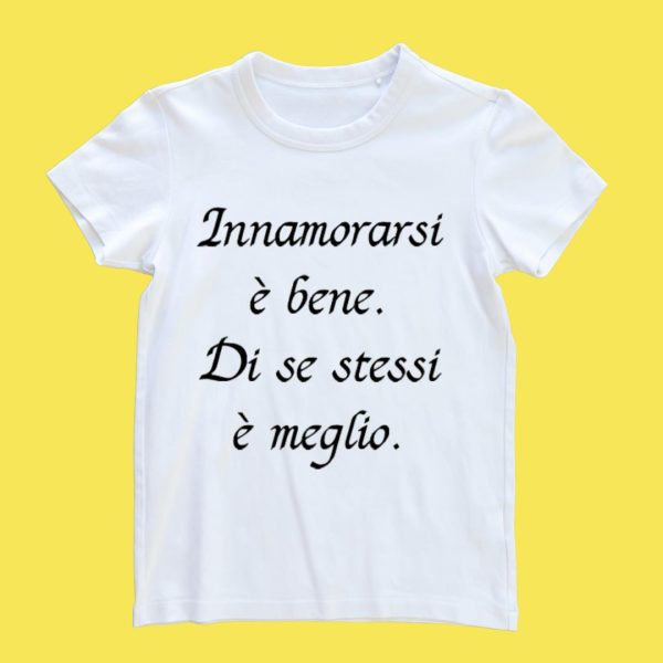 INNAMORARSI è BENE. DI SE STESSI è MEGLIO