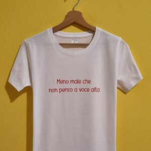 MENO MALE CHE NON PENSO A VOCE ALTA