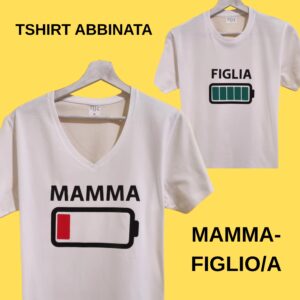 T SHIRT ABBINATA MAMMA FIGLIO/A, BATTERIA CARICA-SCARICA