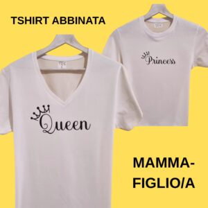 T SHIRT ABBINATA MAMMA FIGLIA, QUEEN-PRINCESS