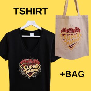 T SHIRT + BAG SUPER MAMMA